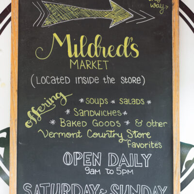 Mildred's Market (food section) chalkboard sign at the Vermont Country Store in Rockingham, VT.